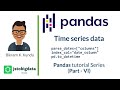 How to Handle time series data in Pandas dataframe - Data Science Tutorial by Bikram Kundu
