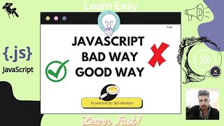 Javascript best way to write code like pro coders
