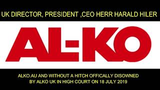 ALKO GLOBAL CEO HERR HARALD HILER DISOWNS ALKO AUSTRALIA AKS ESC ATC MAMMUT