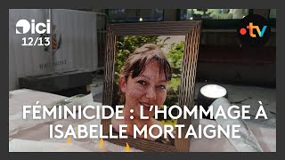 Hommage à Isabelle Mortaigne, première victime de féminicide de l’année 2025