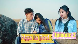 Nga la jied || Episode 2