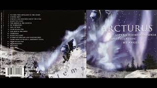 Arcturus - Aspera Hiems Symfonia / Constellation / My Angel