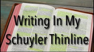 Writing In The Schuyler Thinline Quentel Bible