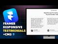 Framer CMS Tutorial: Build a Responsive Testimonials Section
