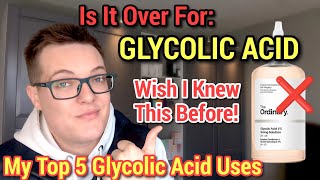 The End Of GLYCOLIC ACID - Lets Talk