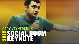 Gary Vaynerchuk Social Boom Keynote | 2012
