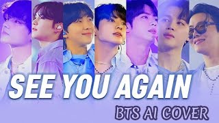 [AI COVER] BTS - SEE YOU AGAIN (Original By Wiz Khalifa Feat Charlie Puth) #REQUEST