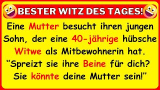 🤣 BESTER WITZ DES TAGES! Eine Mutter besucht ihren jungen Sohn, der mit einer 40-jährigen Witwe...