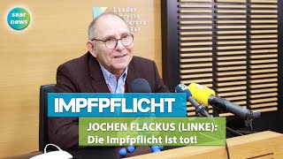 Flackus: Die  Impfpflicht ist tot