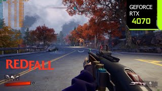 Redfall | RTX 4070 4K, 1440p, 1080p DLAA/DLSS 3 Frame Generation | i7 10700F | PC Performance