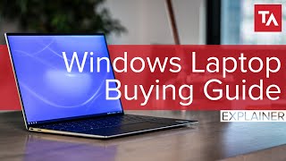 Top things to look for when buying a laptop