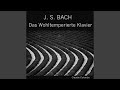 Das Wohltemperierte Klavier I : Prelude and Fugue No. 1 In C Major, BWV 846