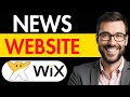 HOW TO MAKE A NEWS WEBSITE ON WIX 2024