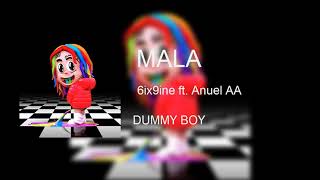 6ix9ine - MALA (ft. Anuel AA)