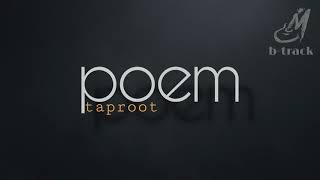 POEM [ TAPROOT ] KARAOKE | MINUS ONE