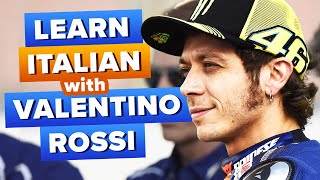 Learn Italian with TV: Valentino Rossi