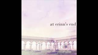 12. Far Beneath the Glowing Tree (Avalon Gate) - At Erinn's End