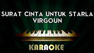 Virgoun - Surat Cinta Untuk Starla | LOWER Key Piano Karaoke Instrumental Lyrics Cover Sing Along