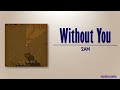 2am - Without You (너 말곤 다 싫다) [Rom|Eng Lyric]