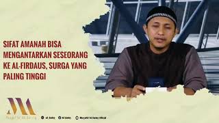 Sifat Amanah Bisa Mengantarkan Seseorang Ke Al-Firdaus, Surga Yang Paling Tinggi