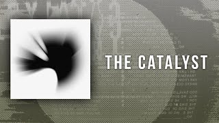 The Catalyst (Subtitulada en Español)