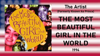 The Artist (Formerly Known As Prince) - "The most beautiful girl in the world" [1994]