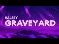 Download Halsey Graveyard mp3
