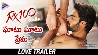 RX 100 LOVE Trailer | Kartikeya | Payal Rajput | #RX100 Movie Latest Trailer | Telugu FilmNagar