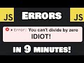 JavaScript Error handling in 9 minutes! ⚠