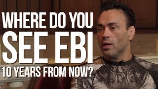 Eddie Bravo and where he sees EBI in 5 to 10 years - 2 of 4