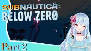 【Subnautica Below Zero】拠点を作りたい Part2【新人Vtuber】