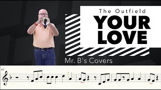 Your Love, by The Outfield (Trumpet Cover)