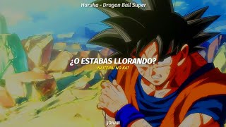 Dragon Ball Super Ending 9 Full || Haruka - LACCO TOWER || AMV sub español