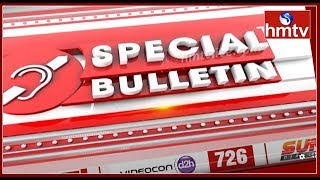 Special Bulletin | 02-05-2020 | hmtv Telugu News