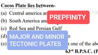 MAJOR AND MINOR TECTONIC PLATES GEOGRAPHY WITH PYQ