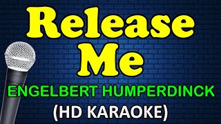 RELEASE ME - Engelbert Humperdick (HD Karaoke)