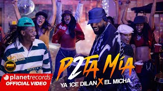 YA ICE DILAN ❌ EL MICHA ❌ JIPMUSIC GLOBAL ❌ DJ HONDA - P2TA MIA - VIDEO OFICIAL