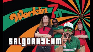 SALGORHYTHM - WORKIN 7-11 (Official Music Video)