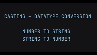 # 4 Python Casting | Type Casting in PYTHON | Number to string | Convert String to Number |