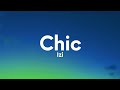 Izi - Chic (Testo/Lyrics)