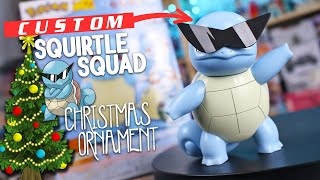 Making a PokePla Quick Squirtle Squad Custom Christmas Ornament!