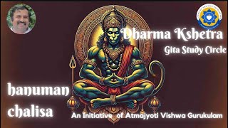 4) Hanuman Chalisa: Choupayis 3,4: Dharma Kshetra Gita Study Circle