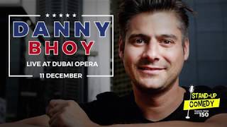 First Comedy gig with Danny Bhoy on 11 Dec 2017 - Dubai Opera