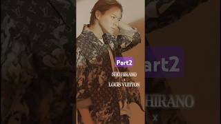 平野紫耀×LOUIS VUITTON  Part2#平野紫耀くん#ルイヴィトン#GOD_i