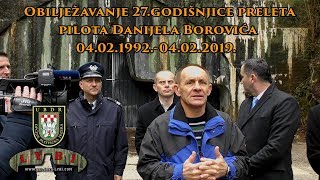 Prelet za Hrvatsku-Danijel Borović-Obilježavanje 27. godišnjice preleta (04.02.2019.)