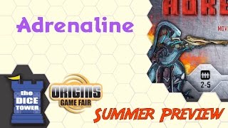 Origins Summer Preview: Adrenaline