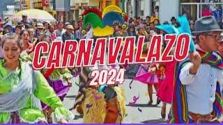 Mix de Carnaval 2024 - Carnavalazo