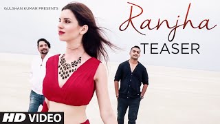 Ranjha (Song Teaser) | TaTvA K , Atharv | Latest Punjabi Song 2015