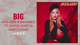Rita Ora, Imanbek, David Guetta - Big feat. Gunna (LYRICS)