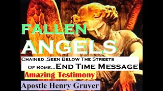 Henry Gruver / The Fallen Angels Chained Beneath The Streets In Rome